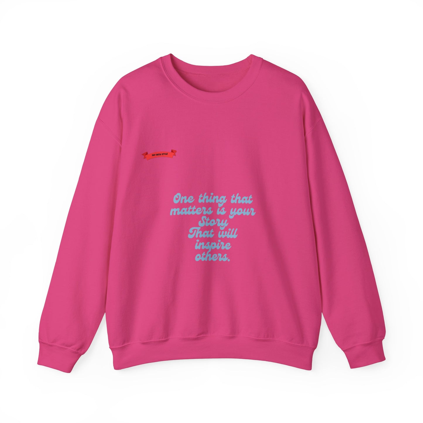 Crewneck Sweatshirt - Your Story Tee