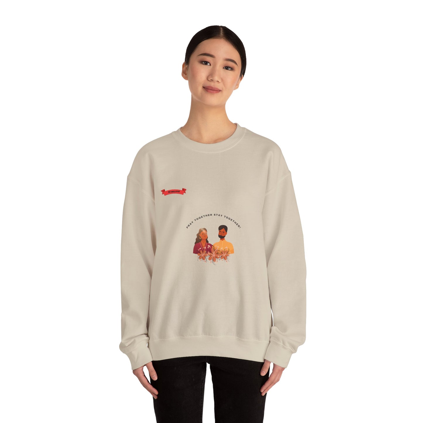 Crewneck Sweatshirt Stay Together Design