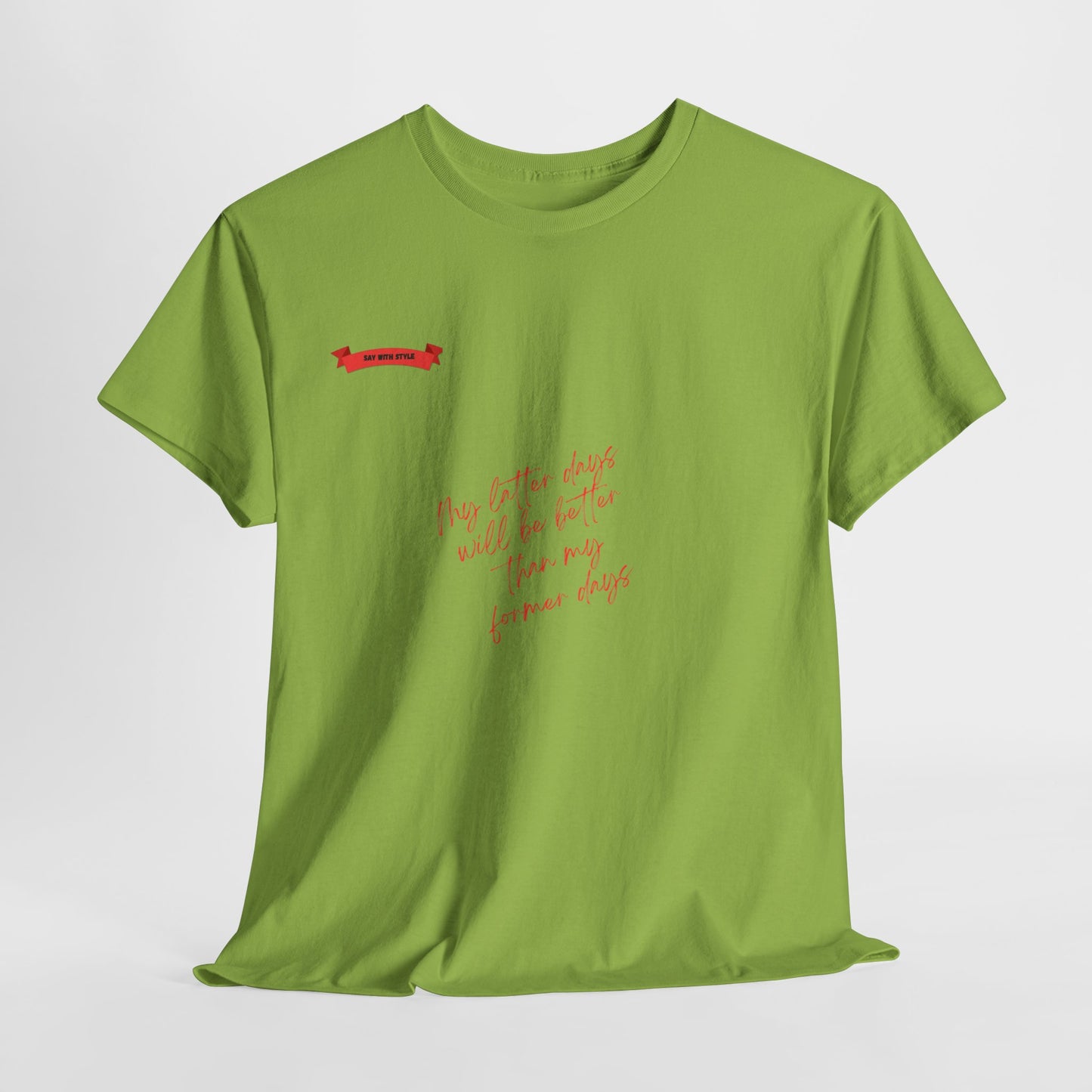 Better Days Tee