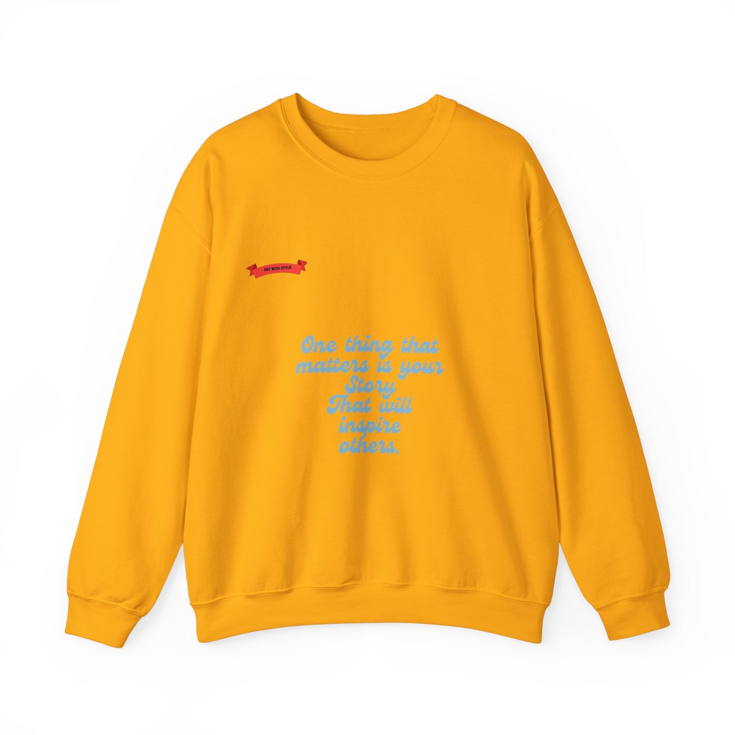 Crewneck Sweatshirt - Your Story Tee