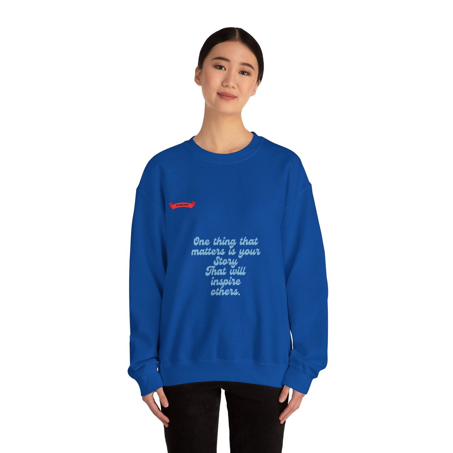 Crewneck Sweatshirt - Your Story Tee